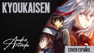 86 Eighty Six OP 2 | KYOUKAISEN | André - A! (Cover Español Latino)