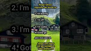 bahasa Inggrisnya aku duluan ya #katakatabijak #apabahasainggrisnya #cariilmu #motivation #gakbisaba