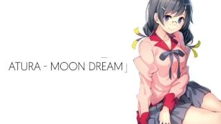 Atura - Moon Dream