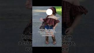 Coisas bregas que minha filha nunca usou!