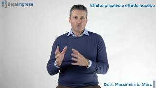 Corso Effetto Placebo e Effetto Nocebo - Massimiliano Moro