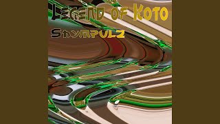 Legend of Koto (Radio Version)