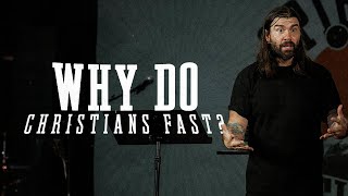 Why Do Christians Fast? | Spiritual Disciplines For Ordinary People #1