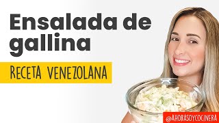 Deliciosa ENSALADA de GALLINA VENEZOLANA para NAVIDAD | Te enseño en 1 minuto |  Ahora soy cocinera