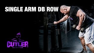 Single Arm Dumbbell Row - Cutler Nutrition