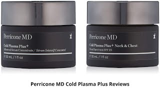 Perricone MD Cold Plasma Plus Face Review