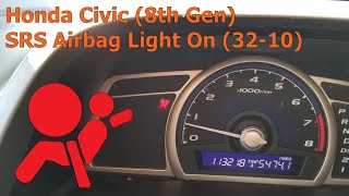 Honda Civic (8th Gen) - SRS Airbag Light On (32-10)