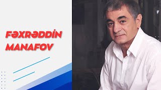 Fəxrəddin Manafov Haqqında #19 #AzerbaycanFilmleri Fraqmentler