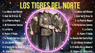 Greatest Hits Los Tigres del Norte álbum completo 2024 ~ Mejores artistas para escuchar 2024