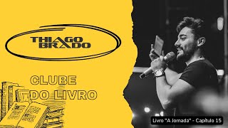 Clube do Livro - AO VIVO (Livro A Jornada - Capítulo 15)