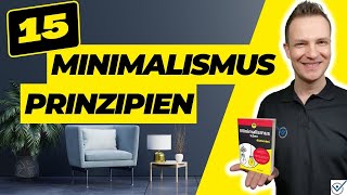 15 Minimalismus Prinzipien, Tipps und Tricks - so wirst (und bleibst) du Minimalist!