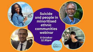 "Let's talk bipolar and suicidal thinking" Episode 5. Minoritised ethnic communities