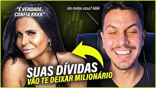 COMO AS DÍVIDAS TE AJUDAM A GANHAR MUITO DINHEIRO? - feat. Gretchen do Piripipi