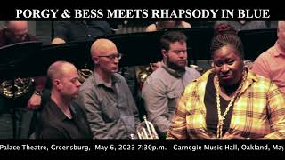 PORGY & BESS MEETS RHAPSODY IN BLUE