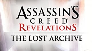 Assassin’s Creed: Revelations. The Lost Archive (Дополнение). Прохождение. Часть 40.