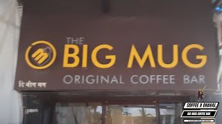 Big Mug Coffee Review - Mumbai