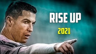 Cristiano Ronaldo • RISE UP • sublime skills and goals • 2021 | HD