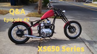 Q&A XS650 Series Part #2