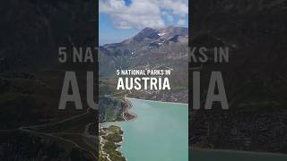 5 National Parks in Austria #nationalpark #travelling