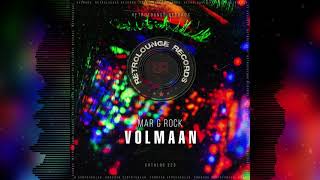 Mar G Rock - Volmaan (Retrolounge Records)