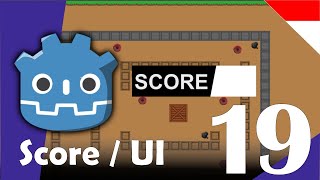 Godot 4.0 - 19 : Membuat Score | Signal dan Control node