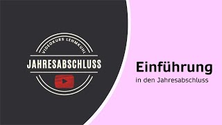 JA Folge 1 - Einführung in den Jahresabschluss