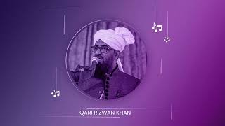 Nigah E Lutf - Qari Rizwan Khan