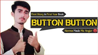 First Year English Chapter 1 Button Button | 11th Class English Book 1 Chapter 1 Button Button