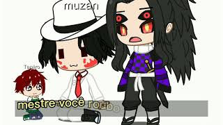 🍃Eu peguei emprestada🍃 Meme (Adopted au/My au) ft.Muzan, Tanjiro e kokushibo demon Slayer, kny