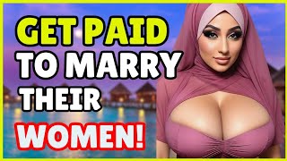 HERE THEY WANT YOU TO MARRY THEIR WOMEN TO GET PAID IN 2024