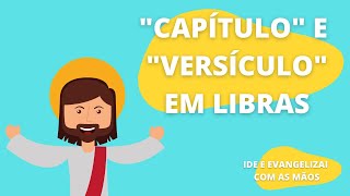 CAPÍTULO E VERSÍCULO - SINAL EM LIBRAS