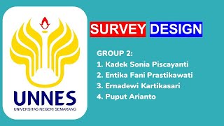 SURVEY DESIGN || ADVANCED RESEARCH METHODOLOGY