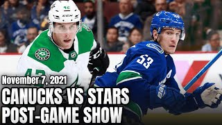 Canucks vs Stars Post-Game Show (November 7, 2021)