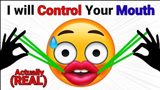 This Video will Control Your Mouth For 5 Seconds! (100% Real)