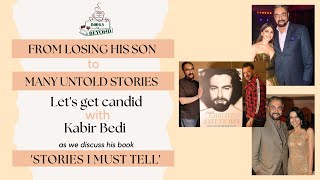 Ep.1: Exclusive conversation with Kabir Bedi | Life, Books, Bollywood, & More | Books en Beyond