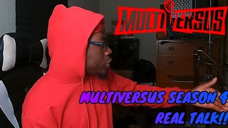 Lets Talk About Multiversus Season 4!