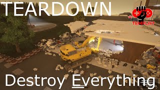 Lets Destroy Everything - Teardown