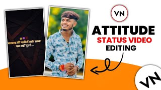 Attitude Status Video Editing || Boys Attitude Status Editing Vn App || Patil Creation ||