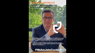 #WeAreJohnCockerill - Abdenour Melikechi, Systems Engineering Manager