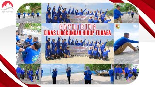 Gathering | Dinas Lingkungan Hidup Tubaba | M-Beach