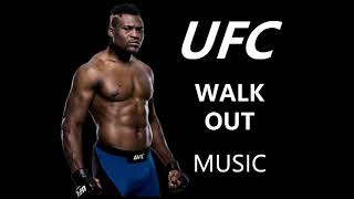 UFC Entrance Music / Francis Ngannou