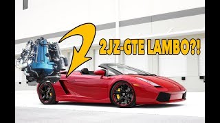 WAIT, WHAT?! A 2JZ GTE LAMBORGHINI GALLARDO SWAP?! No S%#T!?