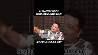 Ganjar sangat kecil kemungkinan lolos putaranke2 pilpres#viral#viralvideo#views#viralshort#subscribe