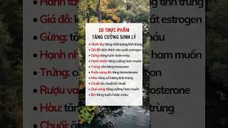 10 Thực phẩm tăng cường sinh lý #suckhoe #doisong #baihoccuocsong #xuhuong #reels