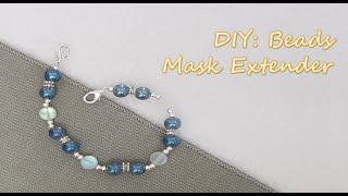 DIY: How To Make Beads Mask Extender.