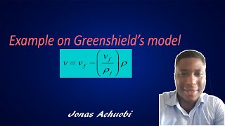 Greenshield’s model|Example