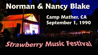 Norman & Nancy Blake Strawberry Music Festival 1990 (Audio soundboard)