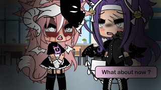 || 🥀 What about now 🥀 || meme || Gacha Life