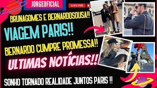 ultimas notícias BRUNA PARIS!ÚLTIMAS NOTÍCIAS!BERNARDOSOUSA!BRUNAGOMES.