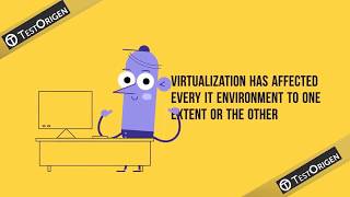 Virtualization Make These Top 10 Cool Things Possible @ TestOrigen